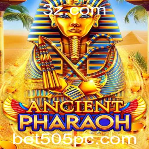 AncientPharaoh: Mergulhe na Aventura Mística do Antigo Egito com bet505