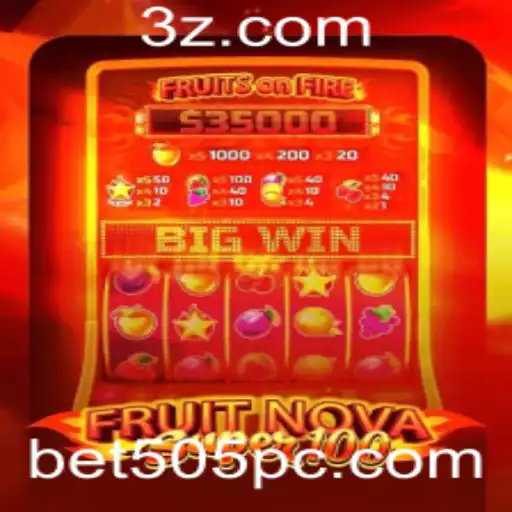 Explorando o Mundo de FruitNovaSuper100 com Bet505