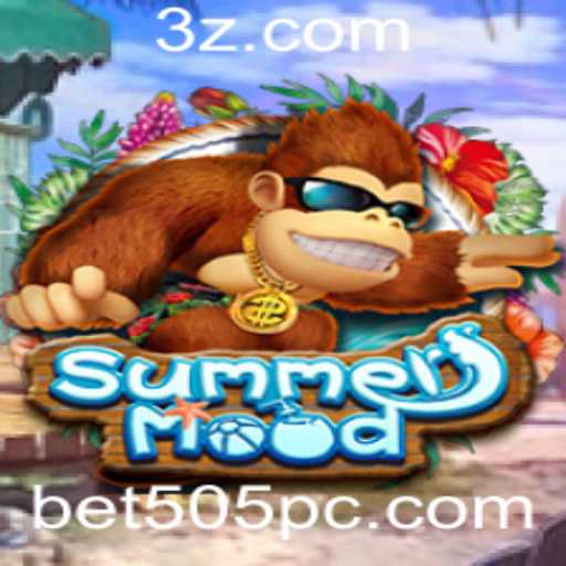 Descubra o Novo Jogo de Estratégia SummerMood e as Oportunidades de Apostas com Bet505