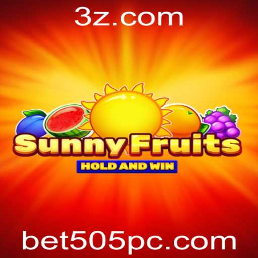 SunnyFruits: Descubra o Mundo Vibrante e Frutado do Jogo Bet505